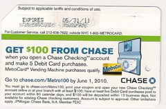 Get $100 from CHASE - 2010 Metrocard